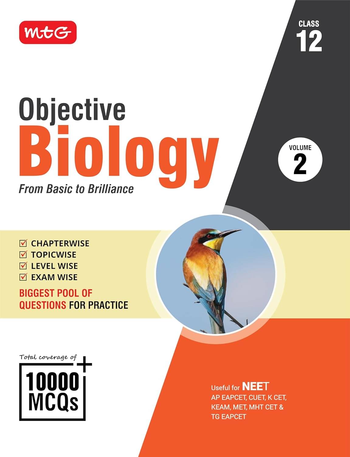     			MTG Objective Biology Volume-2 For NEET & State-Level Medical Entrances | Coverage of 10000+ MCQs Chapter-wise Topic-wise Level-wise Exam-wise | Latest Edition 2025-26