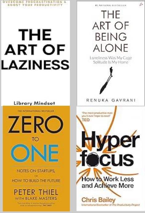     			The Art Of Being Alone + The Art of Laziness + Zero To One