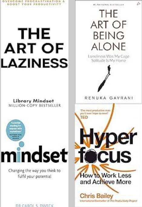     			The Art Of Being Alone + The Art of Laziness + Mindset + Hyperfocus