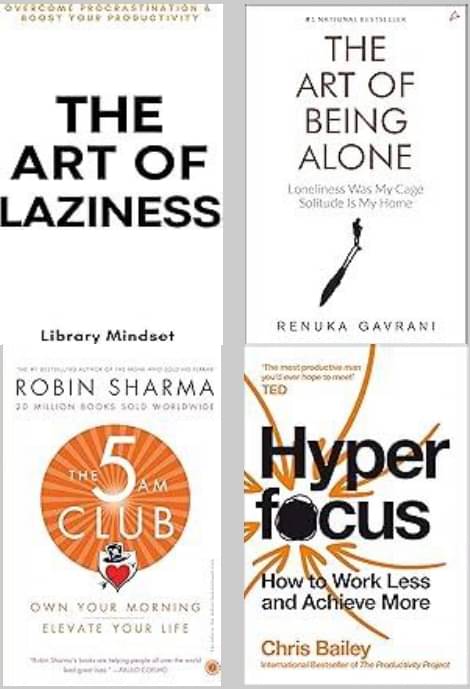     			The Art Of Being Alone + The Art of Laziness + The 5 Am Club + Hyperfocus