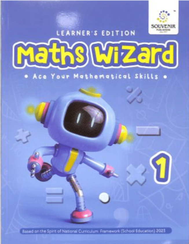 LEARNERS EDITION MATHS WIZARD CLASS 1 LEARNERS EDITION MATHS WIZARD CLASS 1
