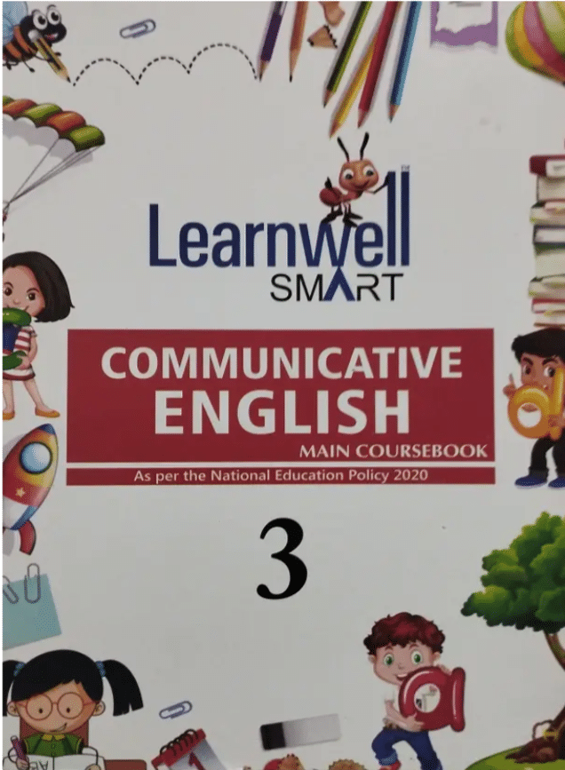 Learnwell SMART COMMUNICATIVE ENGLISH CLASS 3 Learnwell SMART COMMUNICATIVE ENGLISH CLASS 3