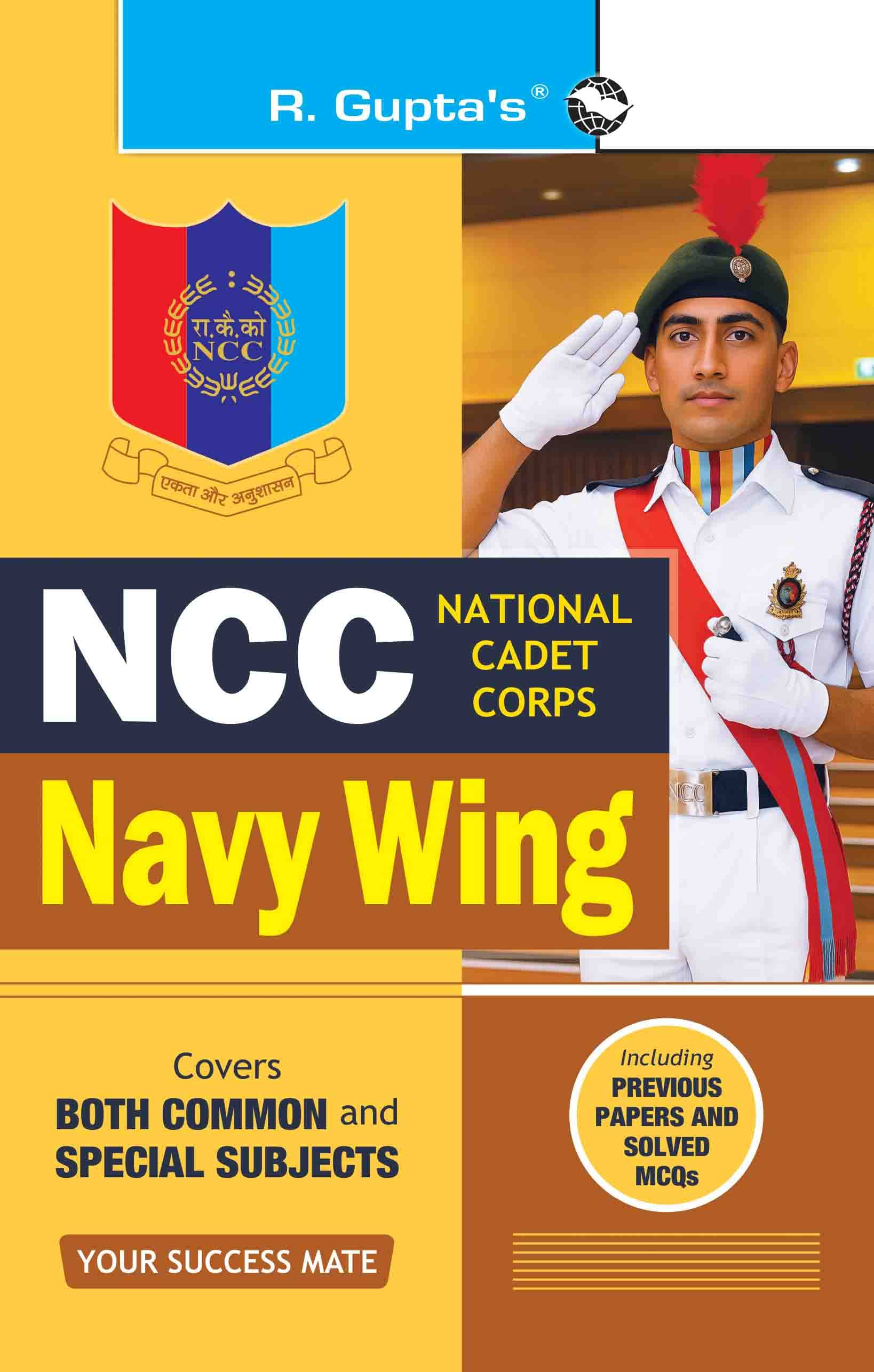 NCC Navy Wing (Covers Both Common & Special Subjects) NCC Navy Wing (Covers Both Common & Special Subjects)