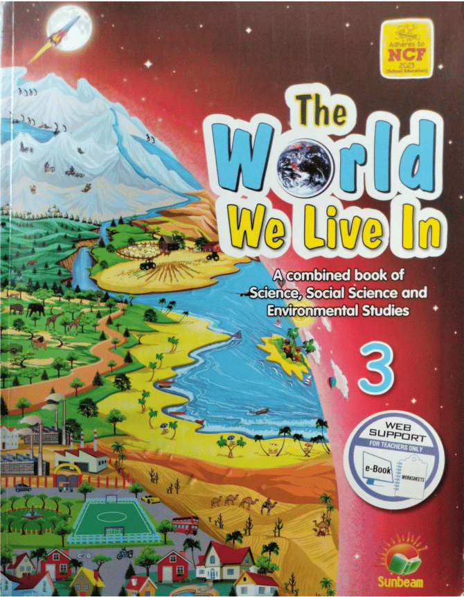     			THE WORLD WE LIVE IN CLASS 3