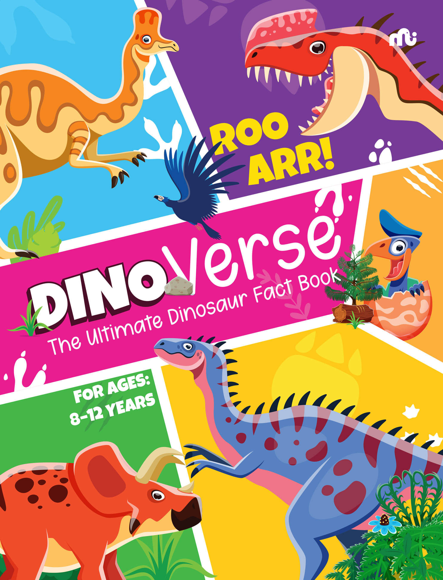 Dinoverse: The Ultimate Dinosaur Fact Book Dinoverse: The Ultimate Dinosaur Fact Book