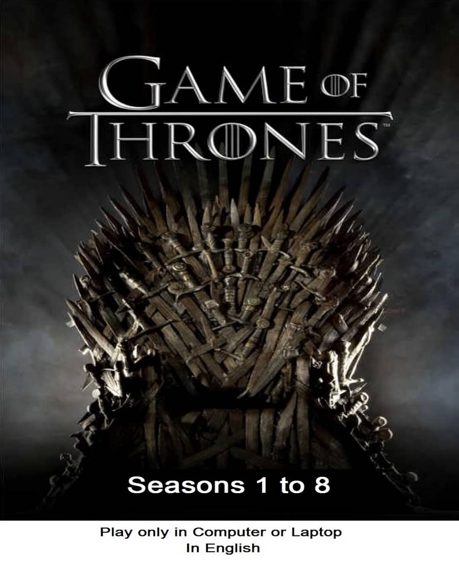 Game of Thrones Seasons 1 to 8 ( GOT ) Audio in English Play only in Computer or Laptop HD Print Quality without Poster Game of Thrones Seasons 1 to 8 ( GOT ) Audio in English Play only in Computer or Laptop HD Print Quality without Poster