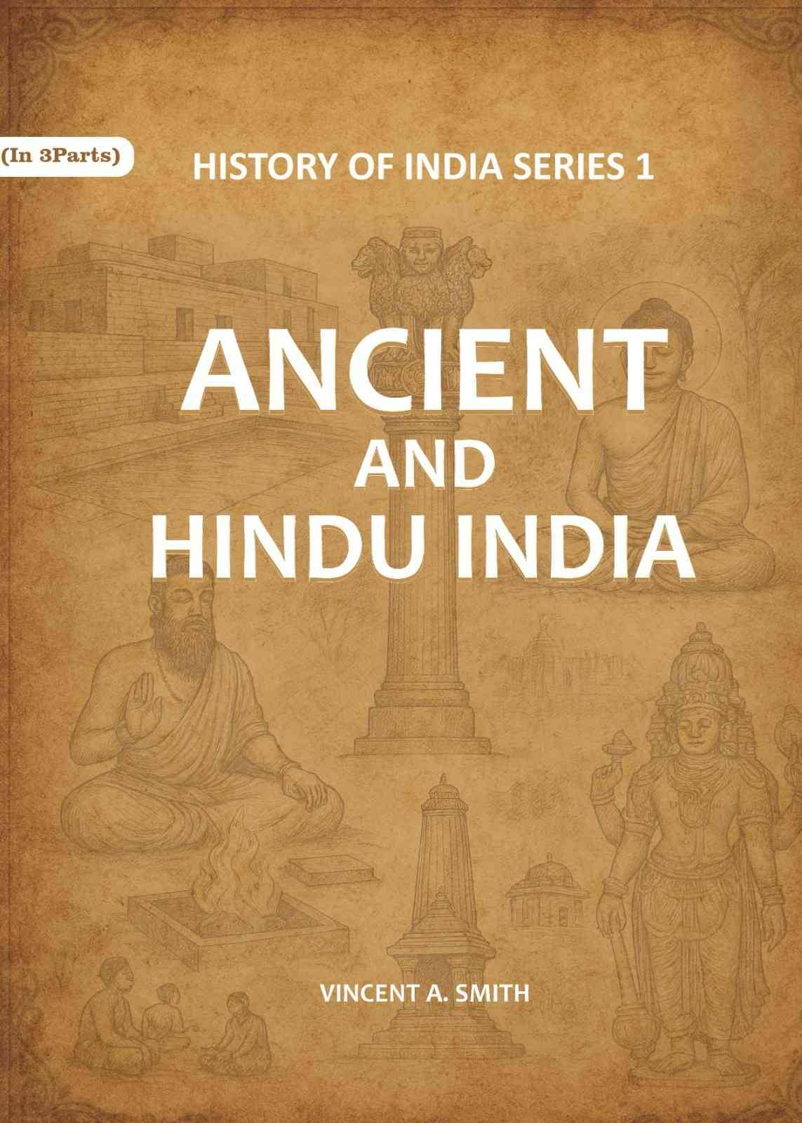     			Ancient and Hindu India Series 1st