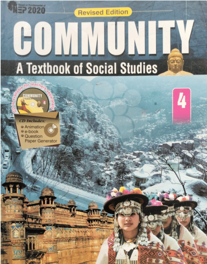 COMMUNITY A TEXTBOOK OF SOCIAL STUDIES CLASS 4 COMMUNITY A TEXTBOOK OF SOCIAL STUDIES CLASS 4