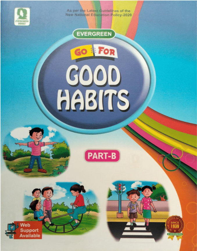     			GO FOR GOOD HABITS PART-B
