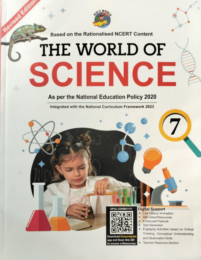     			REVISED EDITION THE WORLD OF SCIENCE CLASS 7