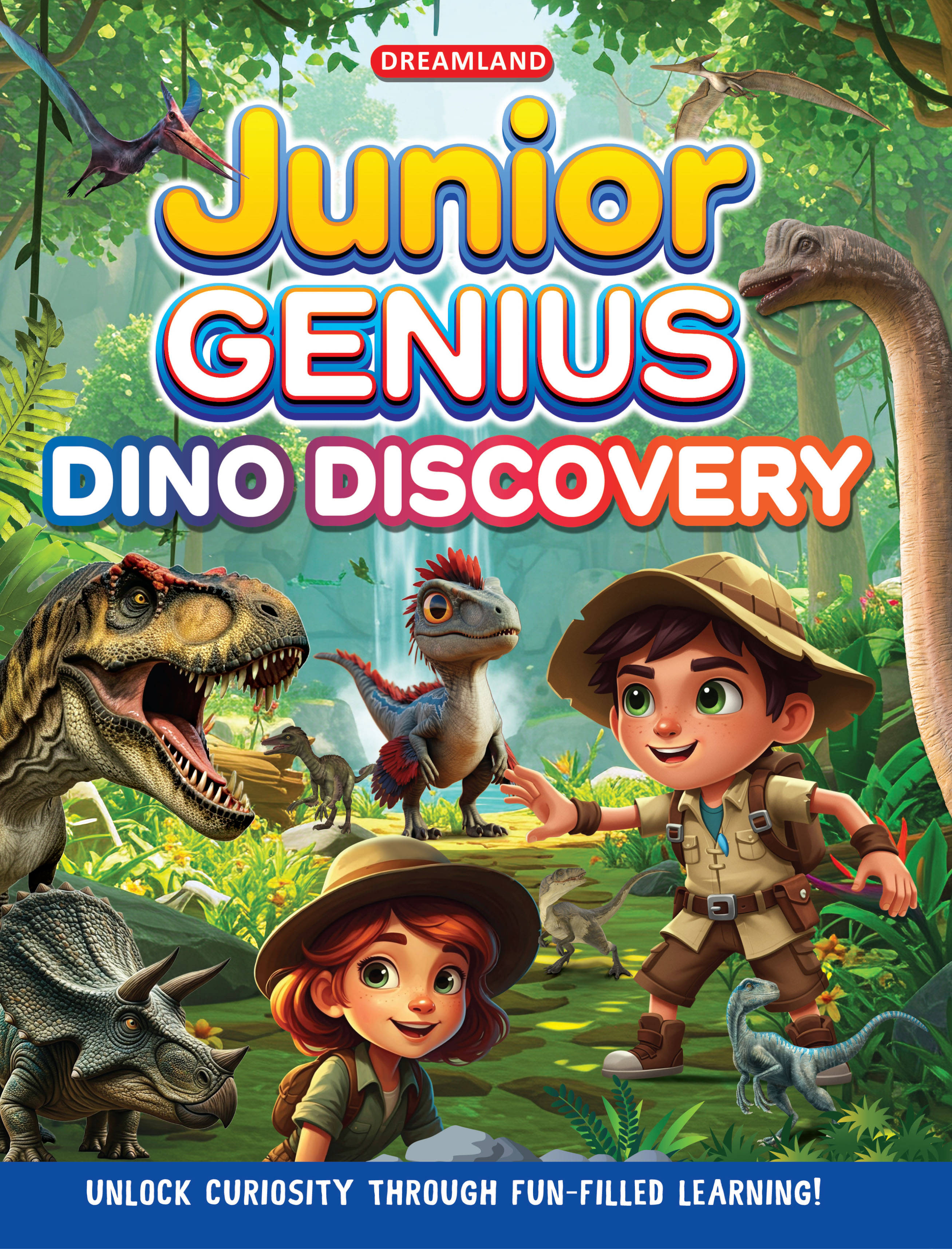 Junior Genius: Dino Discovery – A Fun-Filled Learning Book for Kids Age 7+ | Explore the World of Dinosaurs with Facts, Games, Puzzles Junior Genius: Dino Discovery – A Fun-Filled Learning Book for Kids Age 7+ | Explore the World of Dinosaurs with Facts, Games, Puzzles