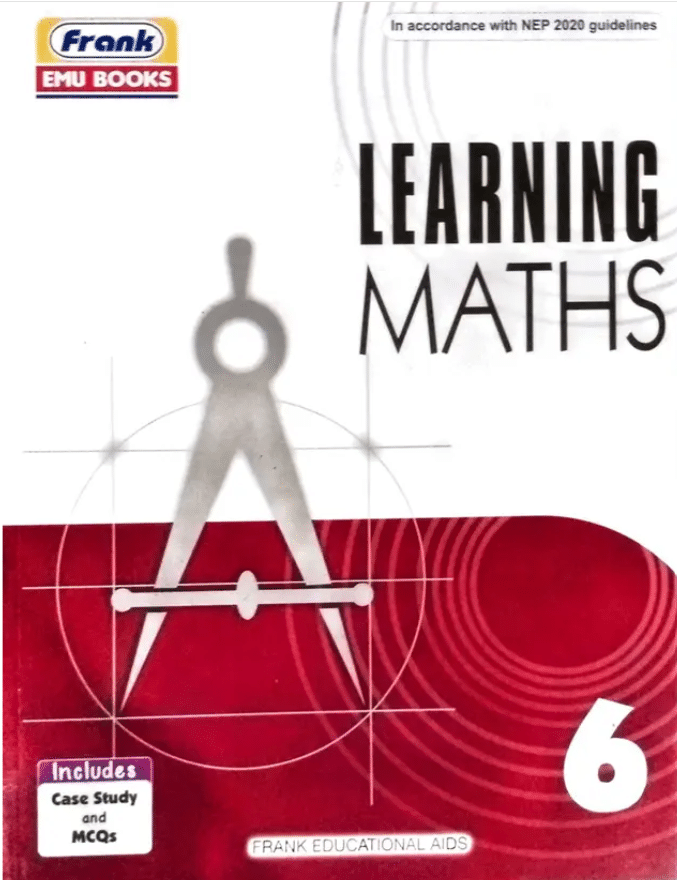     			LEARNING MATHS CLASS 6