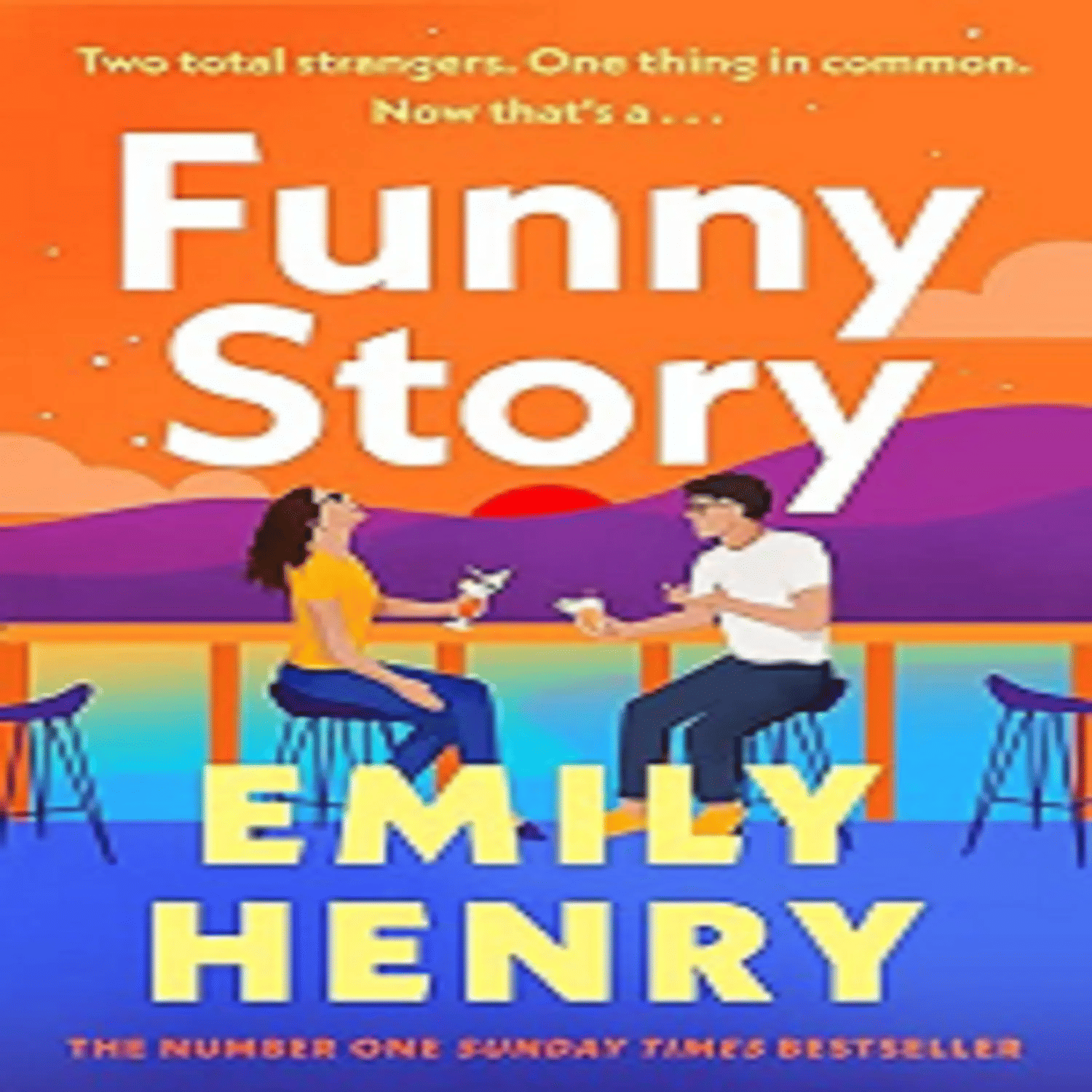 Funny Story: A shimmering, joyful new novel By Emily Henry Funny Story: A shimmering, joyful new novel By Emily Henry