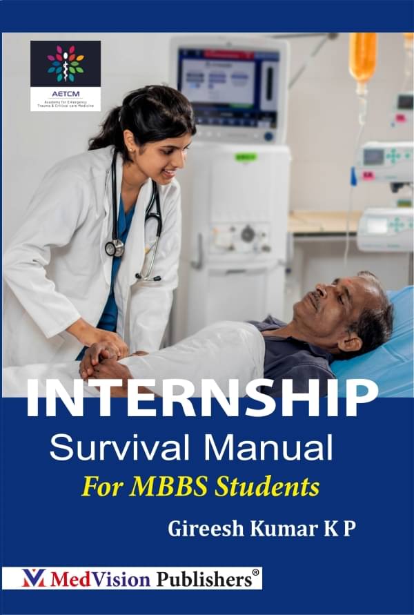     			Internship Survival Manual For MBBS Students