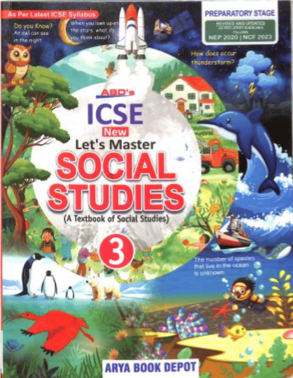 ICSE NEW Lets Master SOCIAL STUDIES CLASS 3 ICSE NEW Lets Master SOCIAL STUDIES CLASS 3