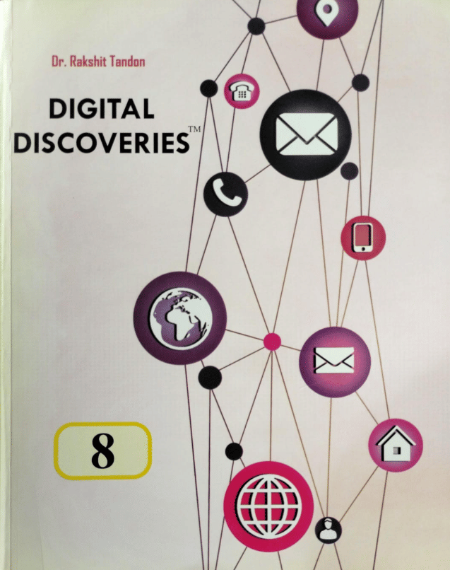 DIGITAL DISCOVERIES CLASS 8 DIGITAL DISCOVERIES CLASS 8
