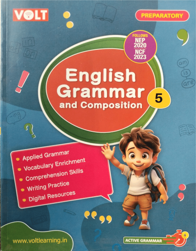 ENGLISH GRAMMAR AND COMPOSITION CLASS 5 ENGLISH GRAMMAR AND COMPOSITION CLASS 5