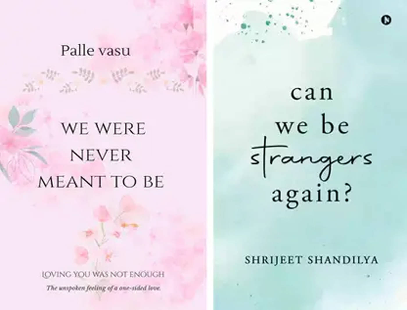     			we were never meant to bve+ can we stranger