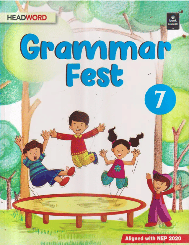     			GRAMMAR FEST CLASS 7