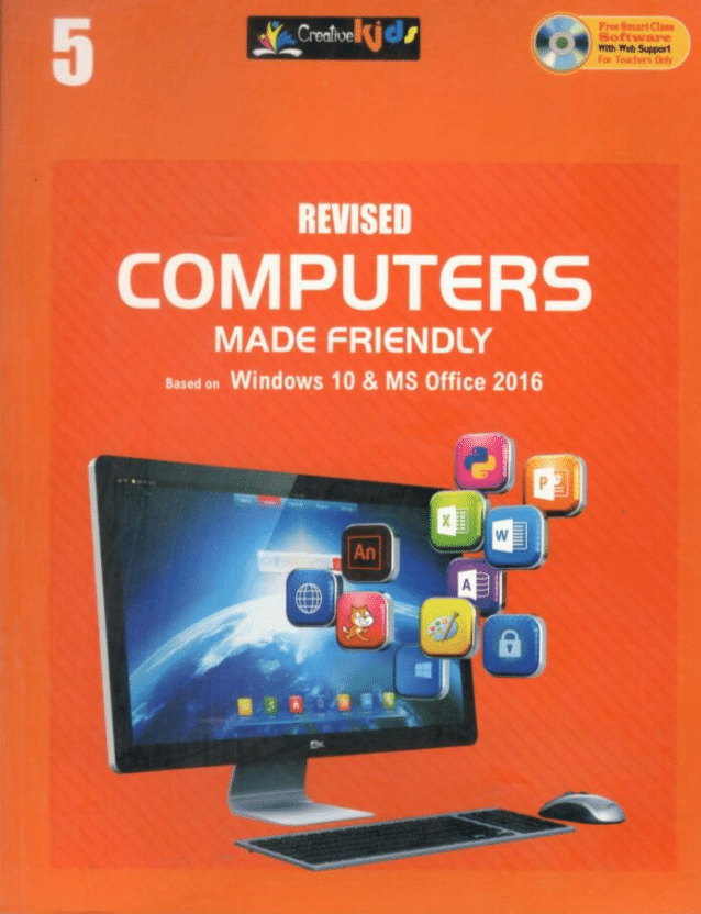     			REVISED COMPUTERS MADE FRIENDLY CLASS 5