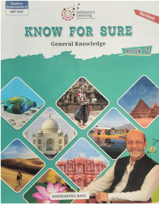KNOW FOR SURE GENERAL KNOWLEDGE CLASS 2 KNOW FOR SURE GENERAL KNOWLEDGE CLASS 2