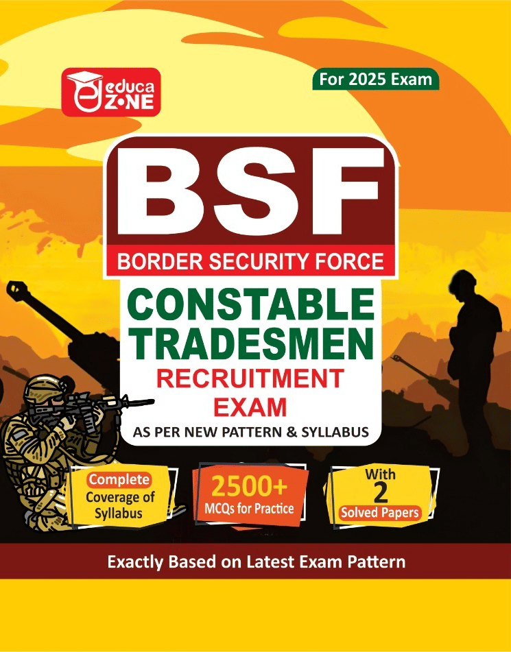     			EDUCAZONE BSF Constable Tradesmen Recruitment Exam Complete Study Guide Book With Solved Papers For 2025 Exam