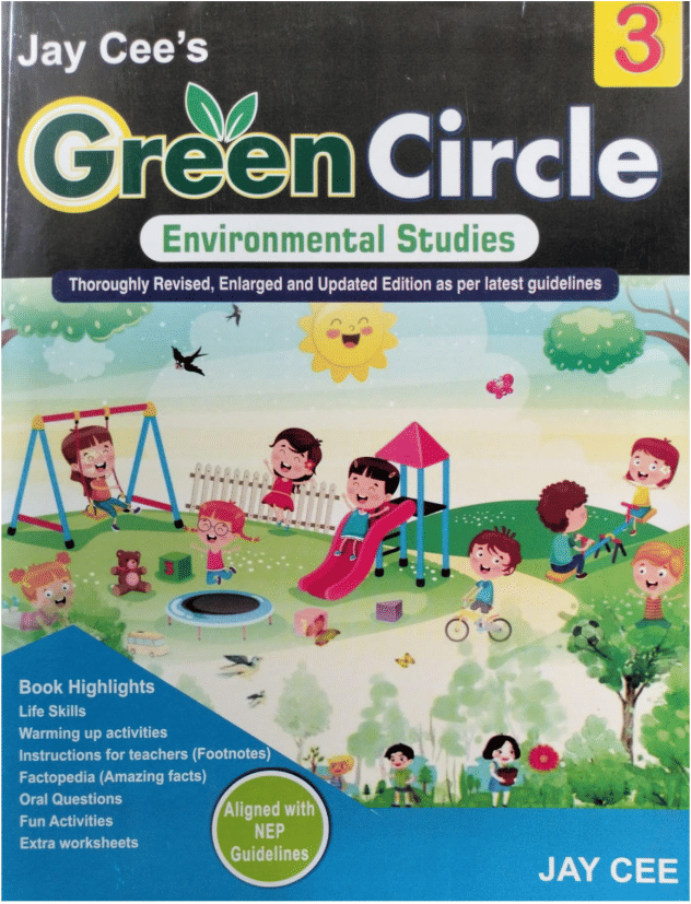 GREEN CIRCLE CLASS 3 ( ENVIRONMENTAL STUDIES ) GREEN CIRCLE CLASS 3 ( ENVIRONMENTAL STUDIES )