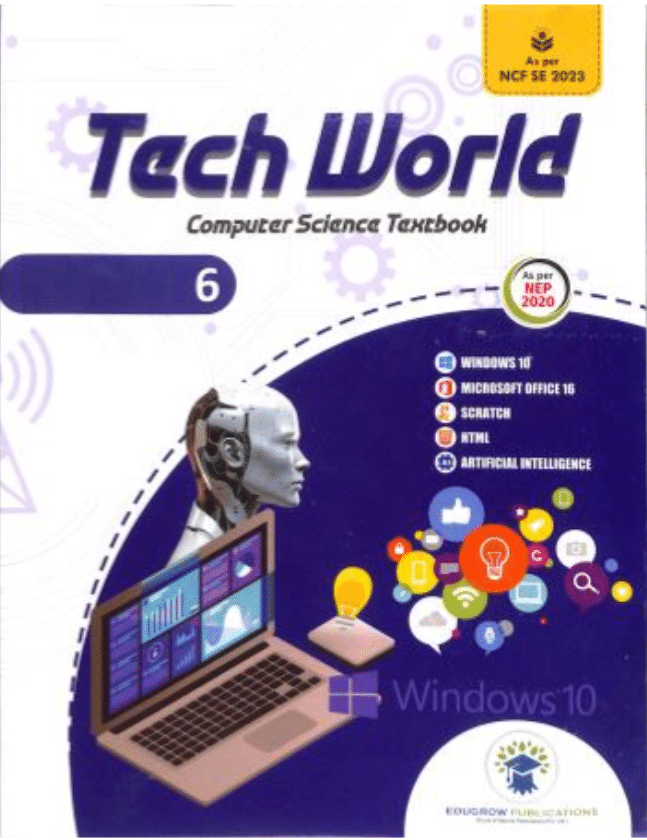 TECH WORLD CLASS 6 ( COMPUTER SCIENCE TEXTBOOK ) TECH WORLD CLASS 6 ( COMPUTER SCIENCE TEXTBOOK )