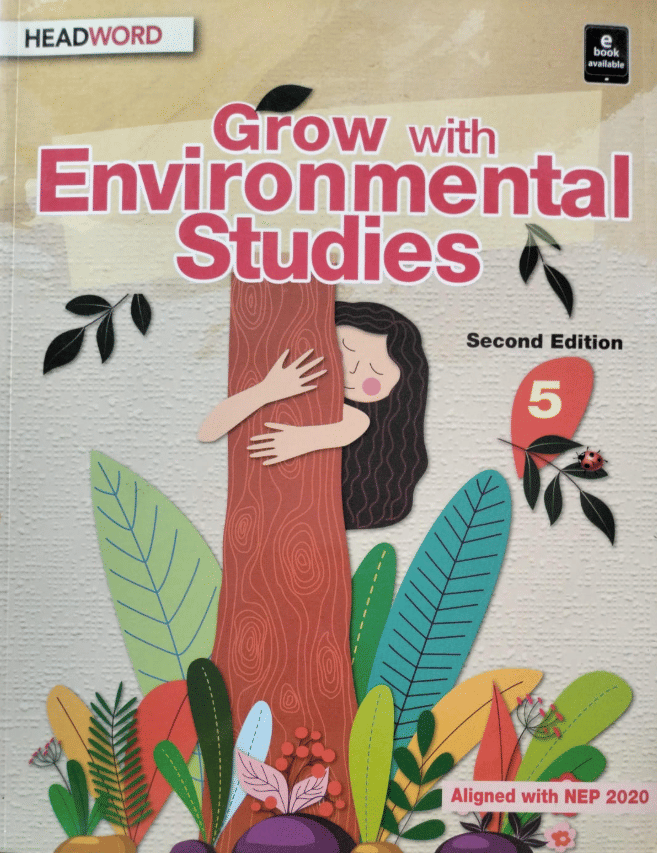     			GROW WITH ENVIRONMENTAL STUDIES CLASS 5