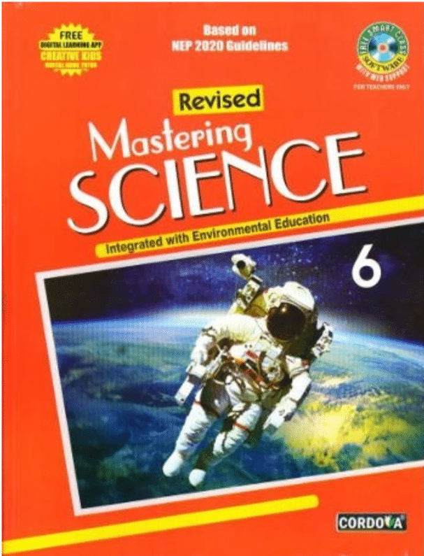 MASTERING SCIENCE CLASS 6 MASTERING SCIENCE CLASS 6