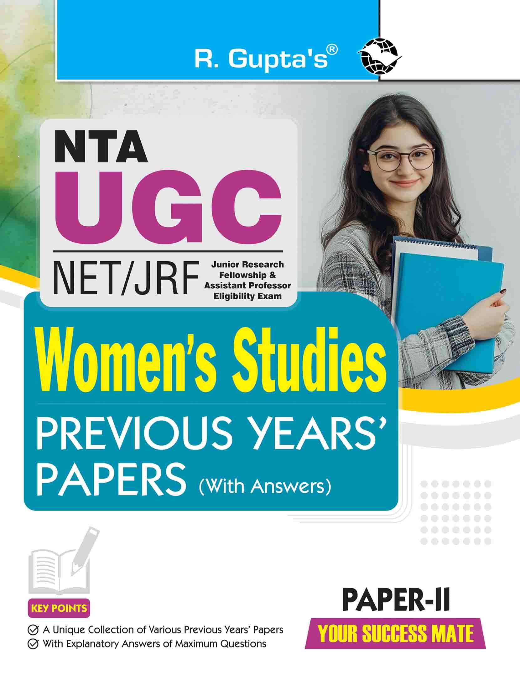 NTA-UGC-NET/JRF: Women's Studies (Paper II) Previous Years' Papers (With Answers) NTA-UGC-NET/JRF: Women's Studies (Paper II) Previous Years' Papers (With Answers)