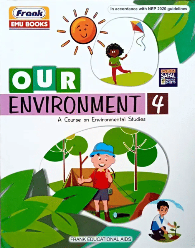 OUR ENVIRONMENTAL CLASS 4     			OUR ENVIRONMENTAL CLASS 4