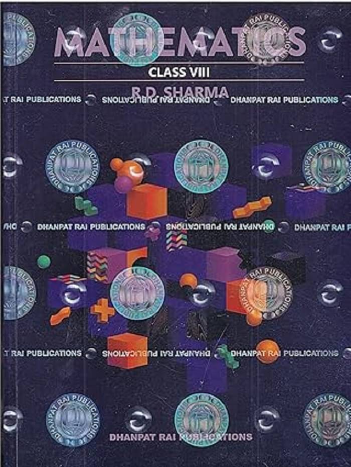    			R D Sharma Mathematics Class 8 CBSE
