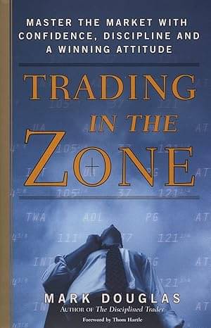     			Trading In The Zone + The Disciplined Trader + The Warren Buffett Way Third Edition (Paperback, Graham Benjamin + Mark Douglas)