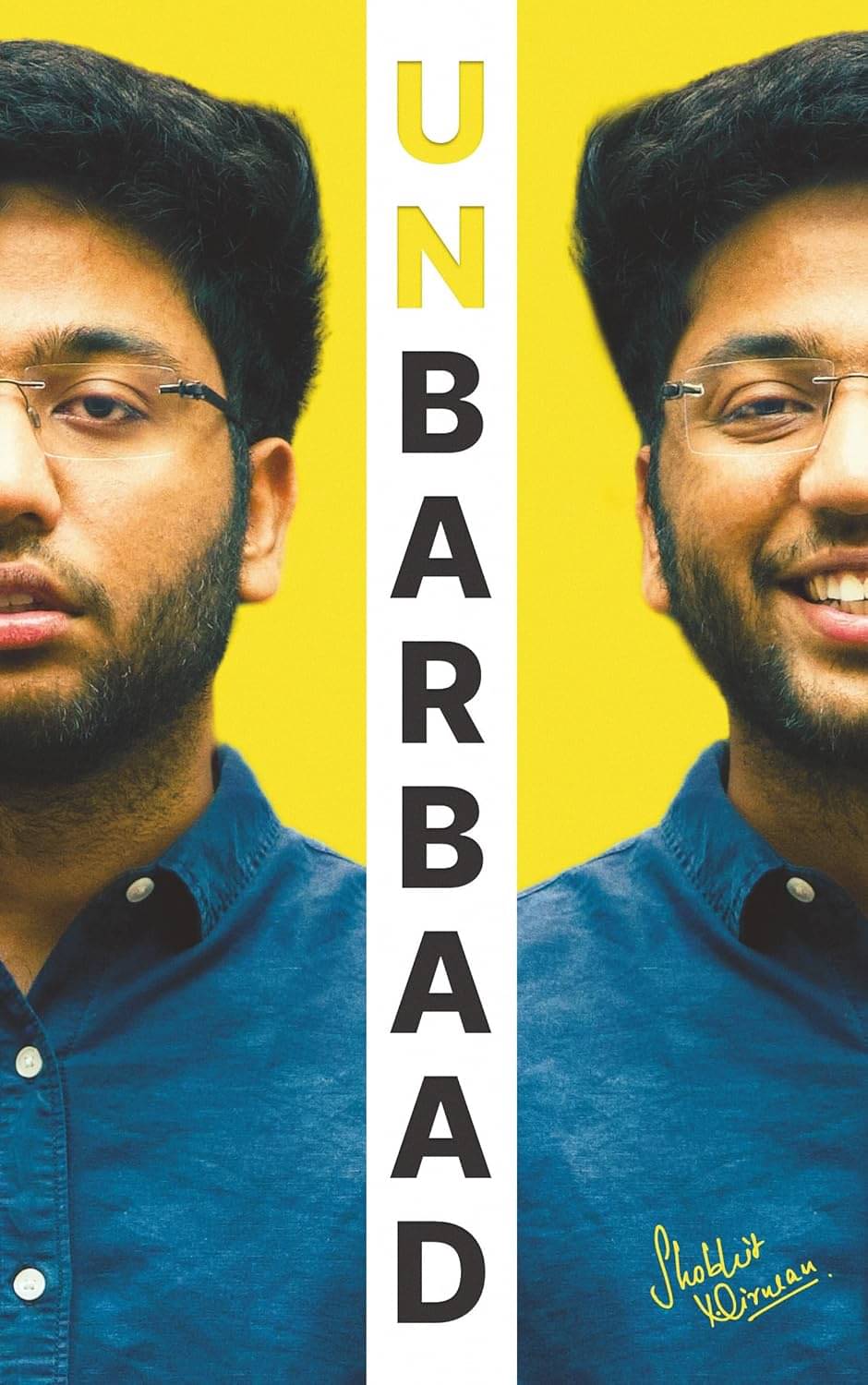     			Unbarbaad - For Those Who Feel Lost by Shobhit Nirwan