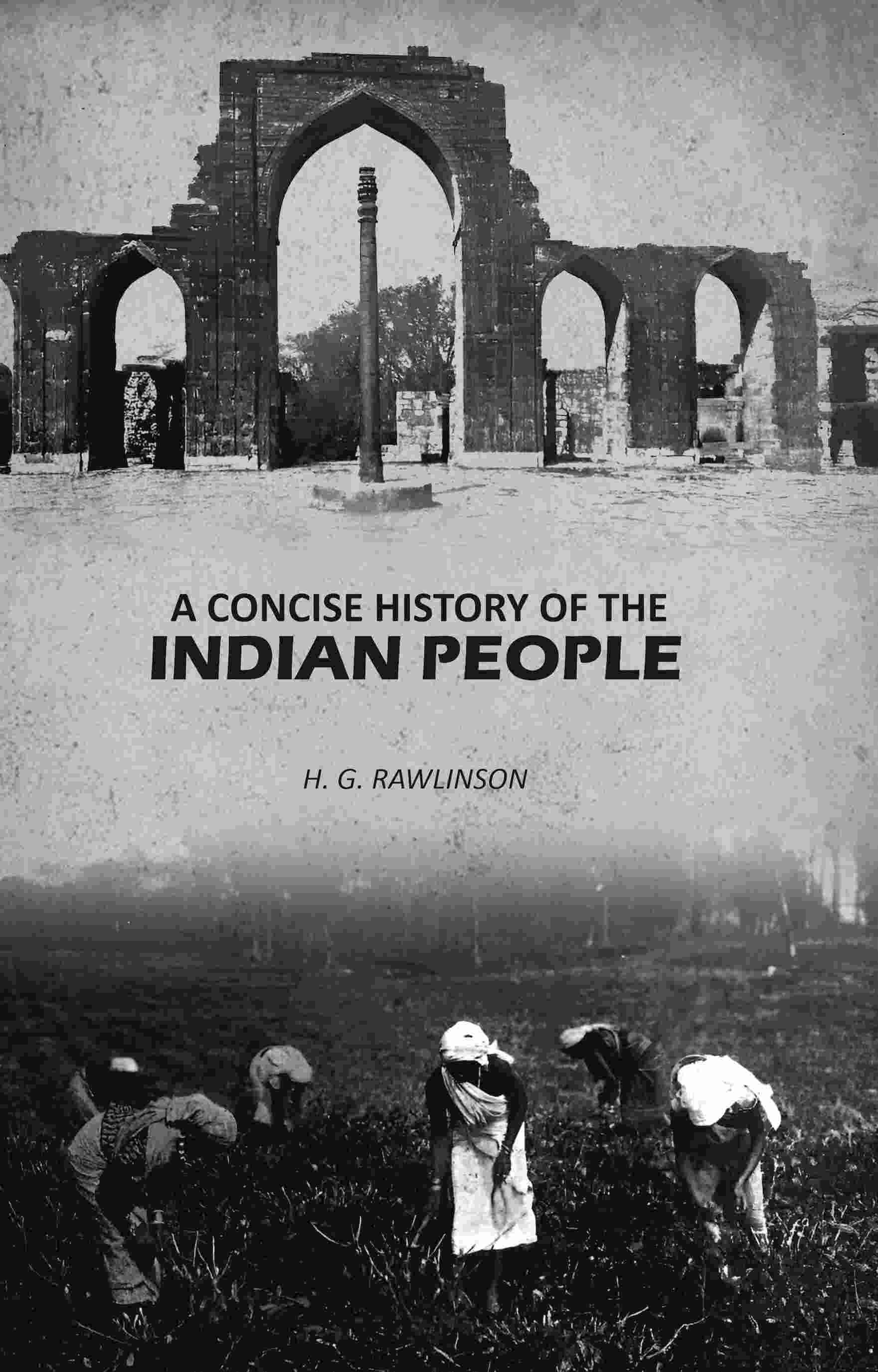     			A Concise History of the Indian People [Hardcover]