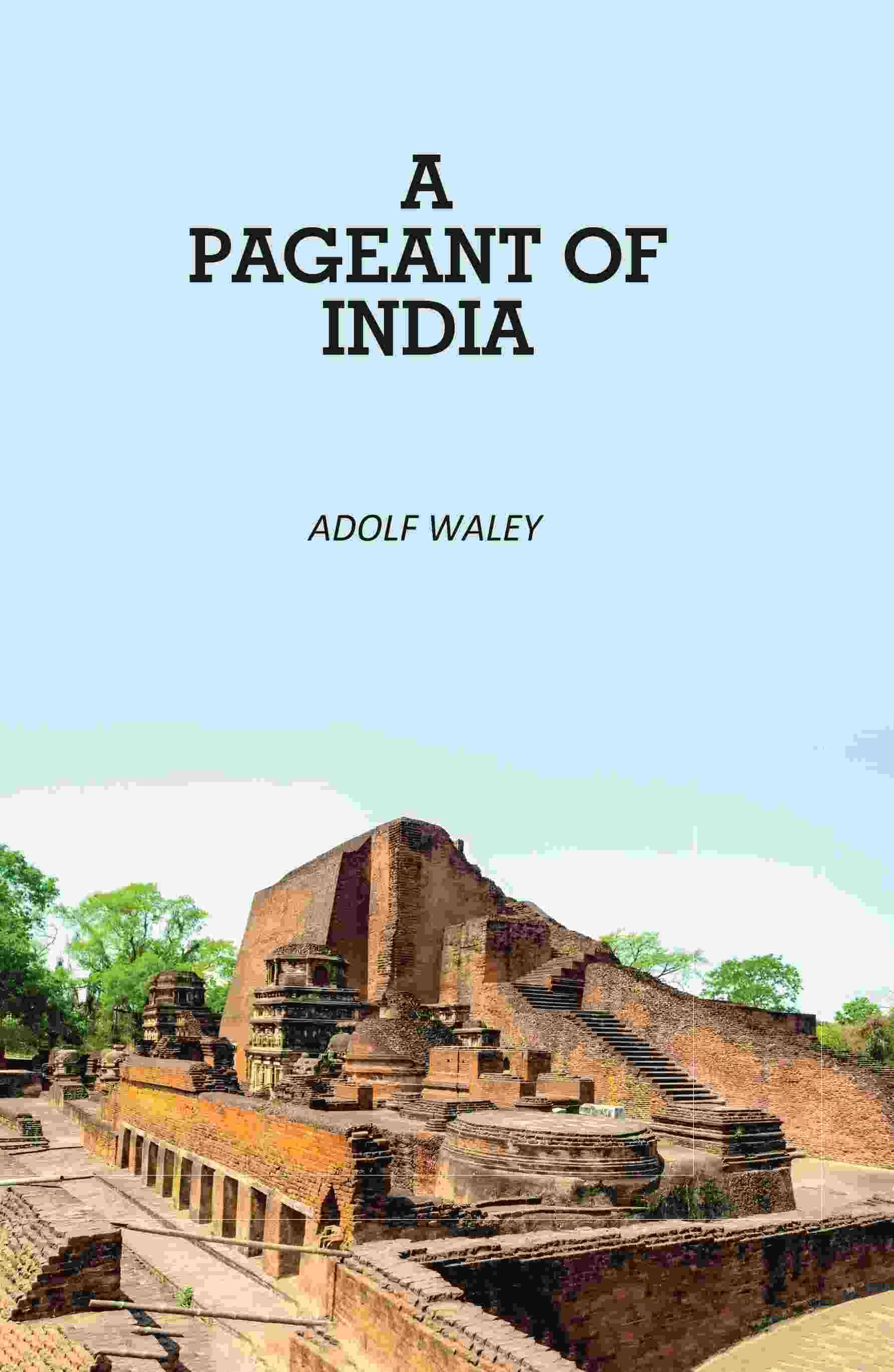     			A Pageant of India