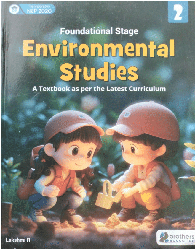FOUNDATIONAL STAGE ENVIRONMENTAL STUDIES CLASS 2 FOUNDATIONAL STAGE ENVIRONMENTAL STUDIES CLASS 2