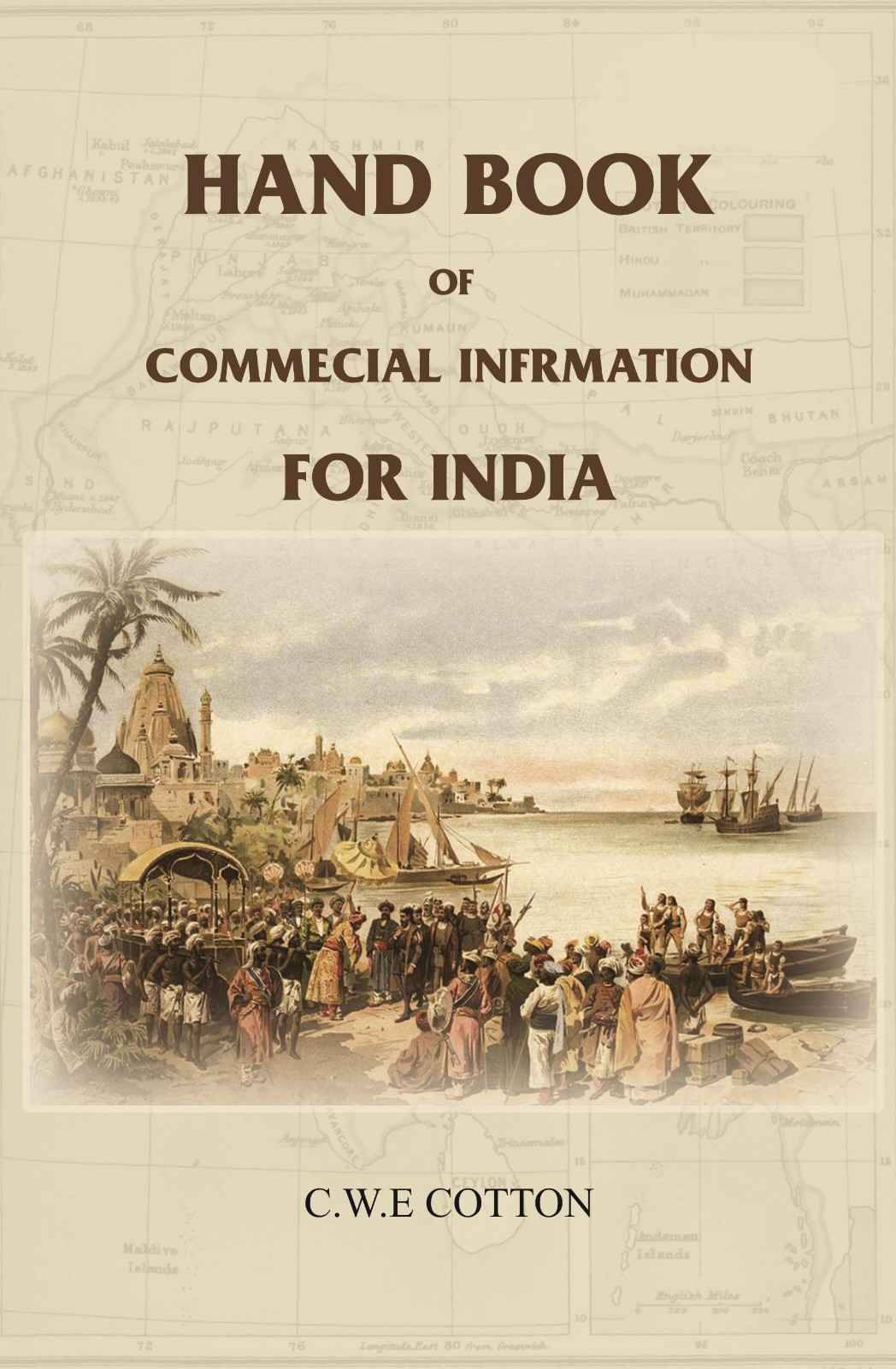     			Hand Book of Commecial Infrmation for India
