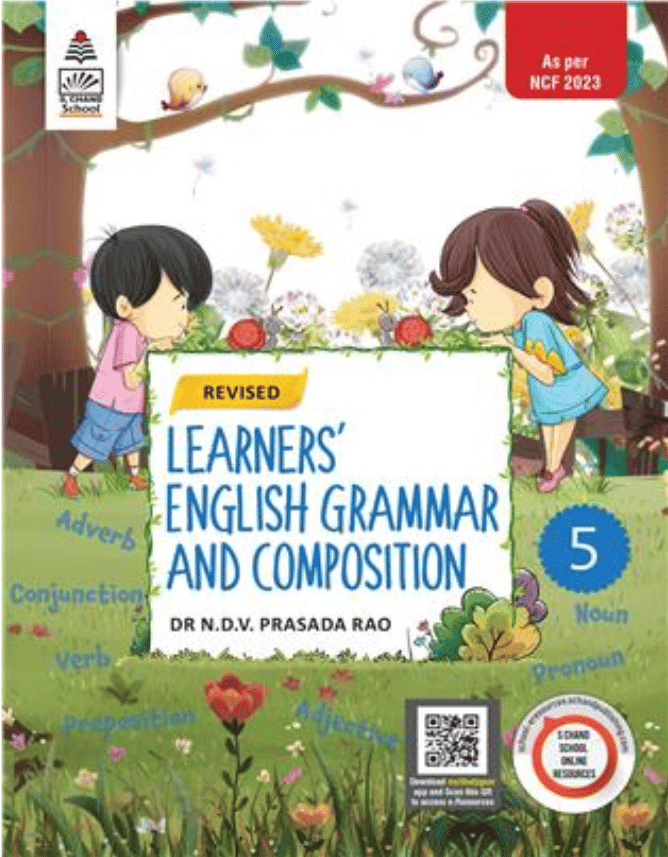 LEARNERS ENGLISH GRAMMAR AND COMPOSITION CLASS 5 LEARNERS ENGLISH GRAMMAR AND COMPOSITION CLASS 5