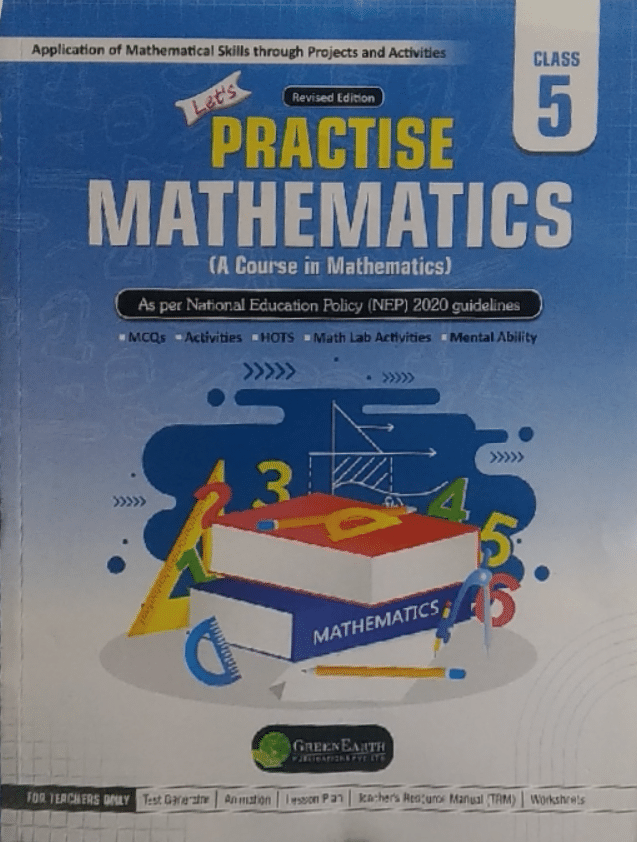 Lets PRACTISE MATHEMATICS CLASS 5 Lets PRACTISE MATHEMATICS CLASS 5