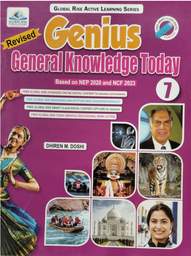 REVISED GENIUS GENERAL KNOWLEDGE TODAY CLASS 7 REVISED GENIUS GENERAL KNOWLEDGE TODAY CLASS 7