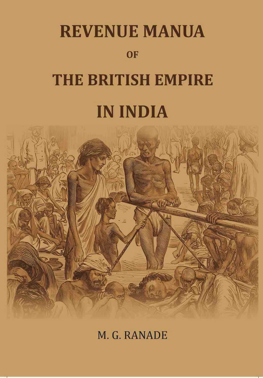     			Revenue Manua of the British Empire in India