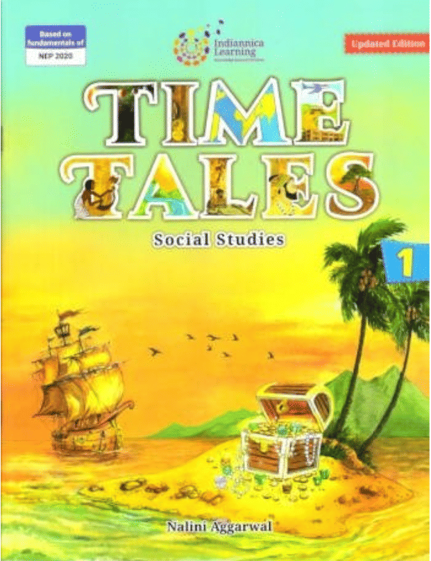     			TIME TALES CLASS 1 ( SOCIAL STUDIES )