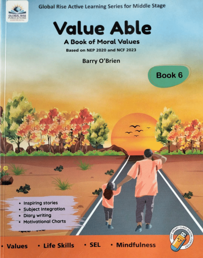     			VALUE ABLE CLASS 6 ( A BOOK OF MORAL VALUES )