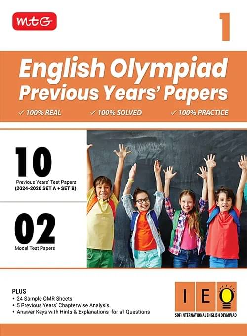 MTG Class-1 IEO Olympiad 10 Previous Years Papers English (2024-2020 Set A & B) - Model Test Papers with 24 Sample OMR Sheets & Chapterwise Analysis | PYQs For SOF Olympiad 2025-26 Exam MTG Class-1 IEO Olympiad 10 Previous Years Papers English (2024-2020 Set A & B) - Model Test Papers with 24 Sample OMR Sheets & Chapterwise Analysis | PYQs For SOF Olympiad 2025-26 Exam