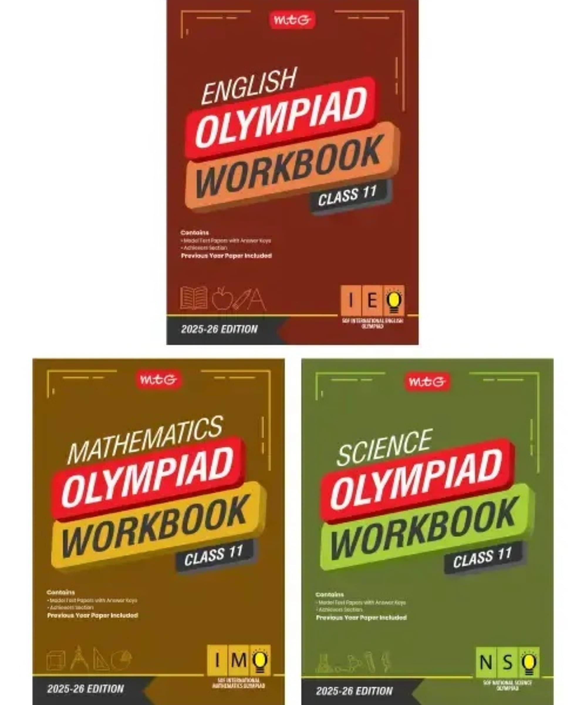 MTG Class-11 NSO-IMO-IEO (Science, Mathematics & English) Olympiad Workbook Combo (Set of 3 Books) | MCQs, & Achievers Section - SOF Olympiad Books For 2025-26 Exam MTG Class-11 NSO-IMO-IEO (Science, Mathematics & English) Olympiad Workbook Combo (Set of 3 Books) | MCQs, & Achievers Section - SOF Olympiad Books For 2025-26 Exam