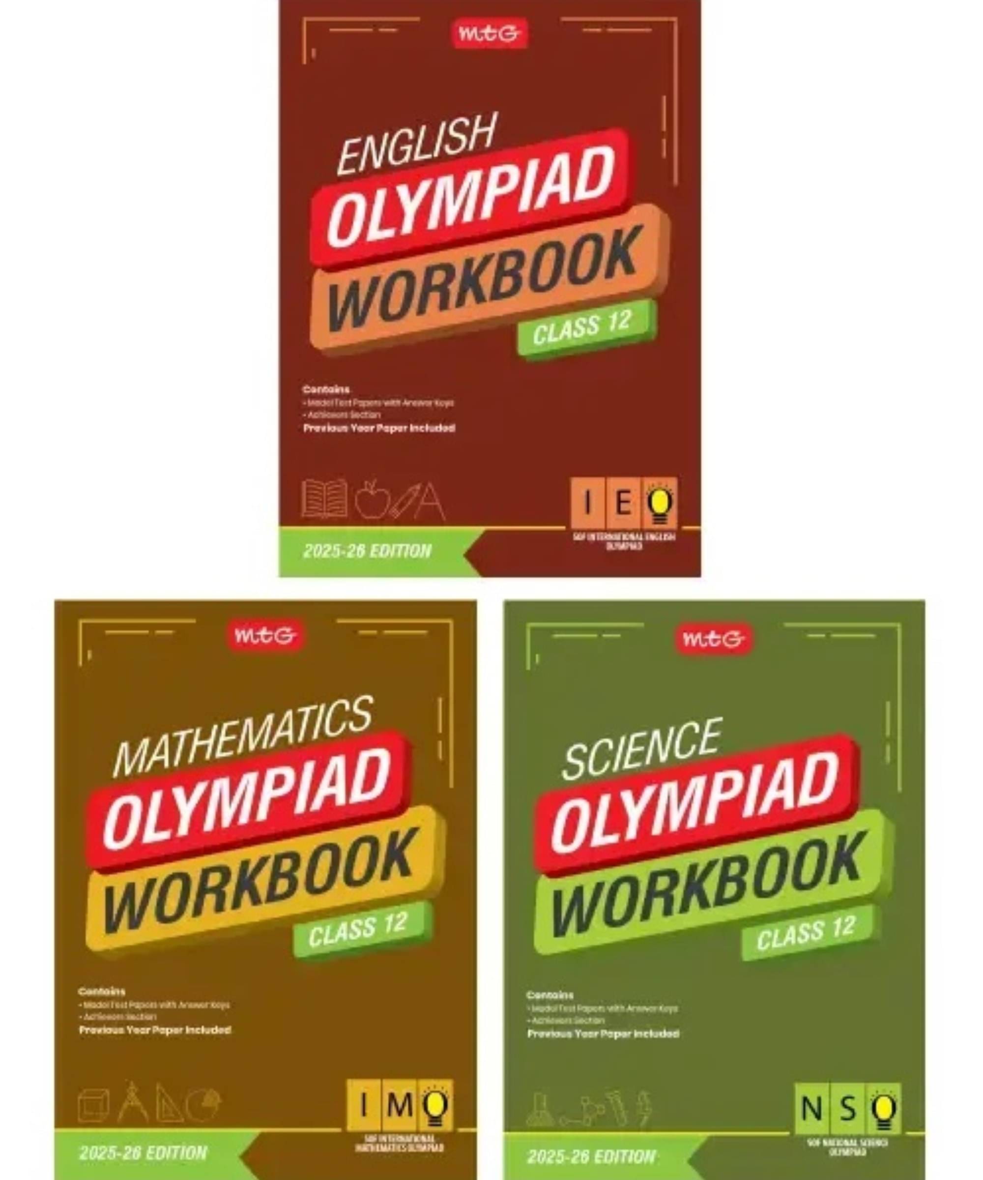 MTG Class-12 NSO-IMO-IEO (Science, Mathematics & English) Olympiad Workbook Combo (Set of 3 Books) | MCQs, & Achievers Section - SOF Olympiad Books For 2025-26 MTG Class-12 NSO-IMO-IEO (Science, Mathematics & English) Olympiad Workbook Combo (Set of 3 Books) | MCQs, & Achievers Section - SOF Olympiad Books For 2025-26