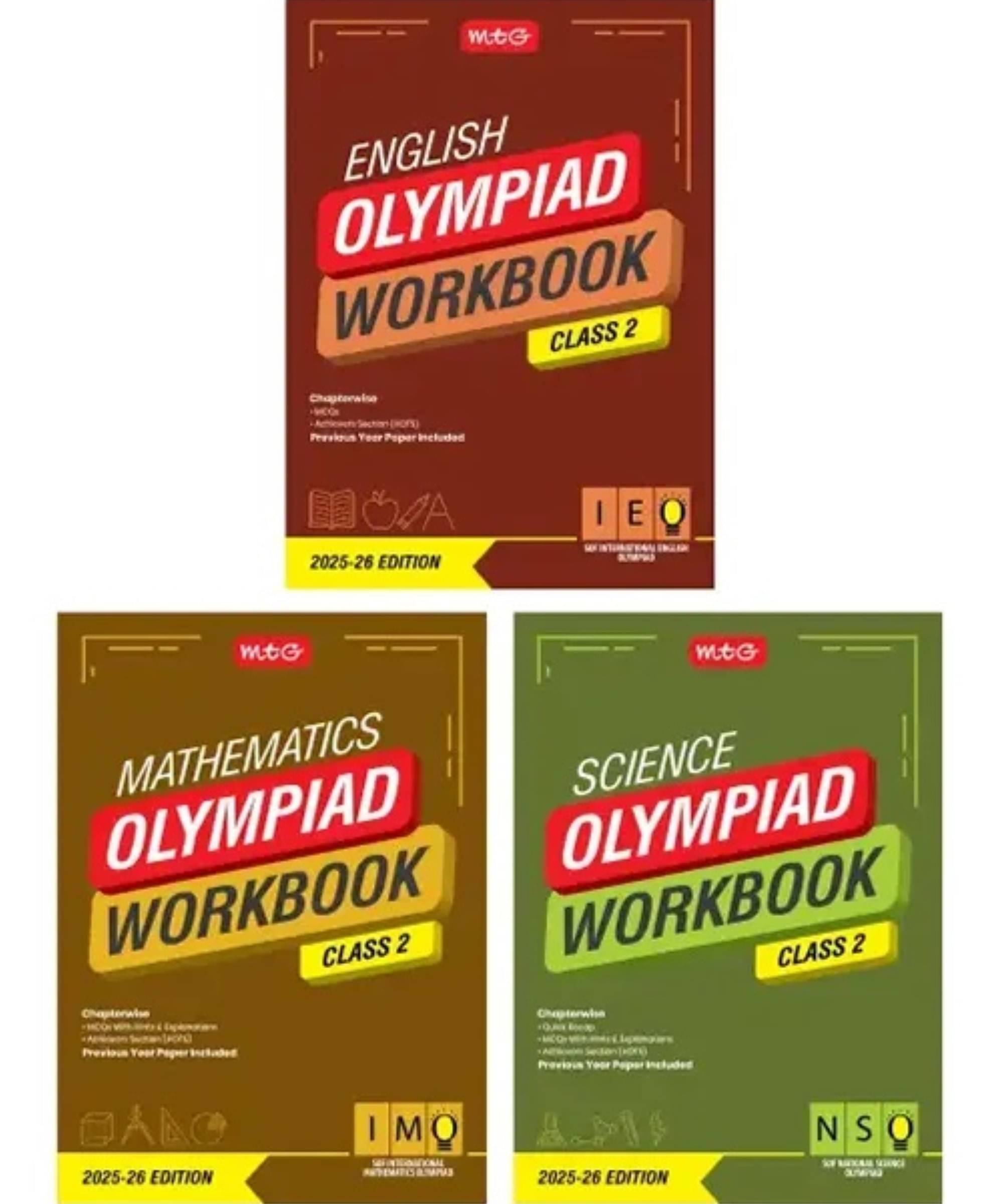 MTG Class-2 NSO-IMO-IEO (Science, Mathematics & English) Olympiad Workbook Combo (Set of 3 Books) | MCQs, & Achievers Section - SOF Olympiad Books For 2025-26 Exam MTG Class-2 NSO-IMO-IEO (Science, Mathematics & English) Olympiad Workbook Combo (Set of 3 Books) | MCQs, & Achievers Section - SOF Olympiad Books For 2025-26 Exam
