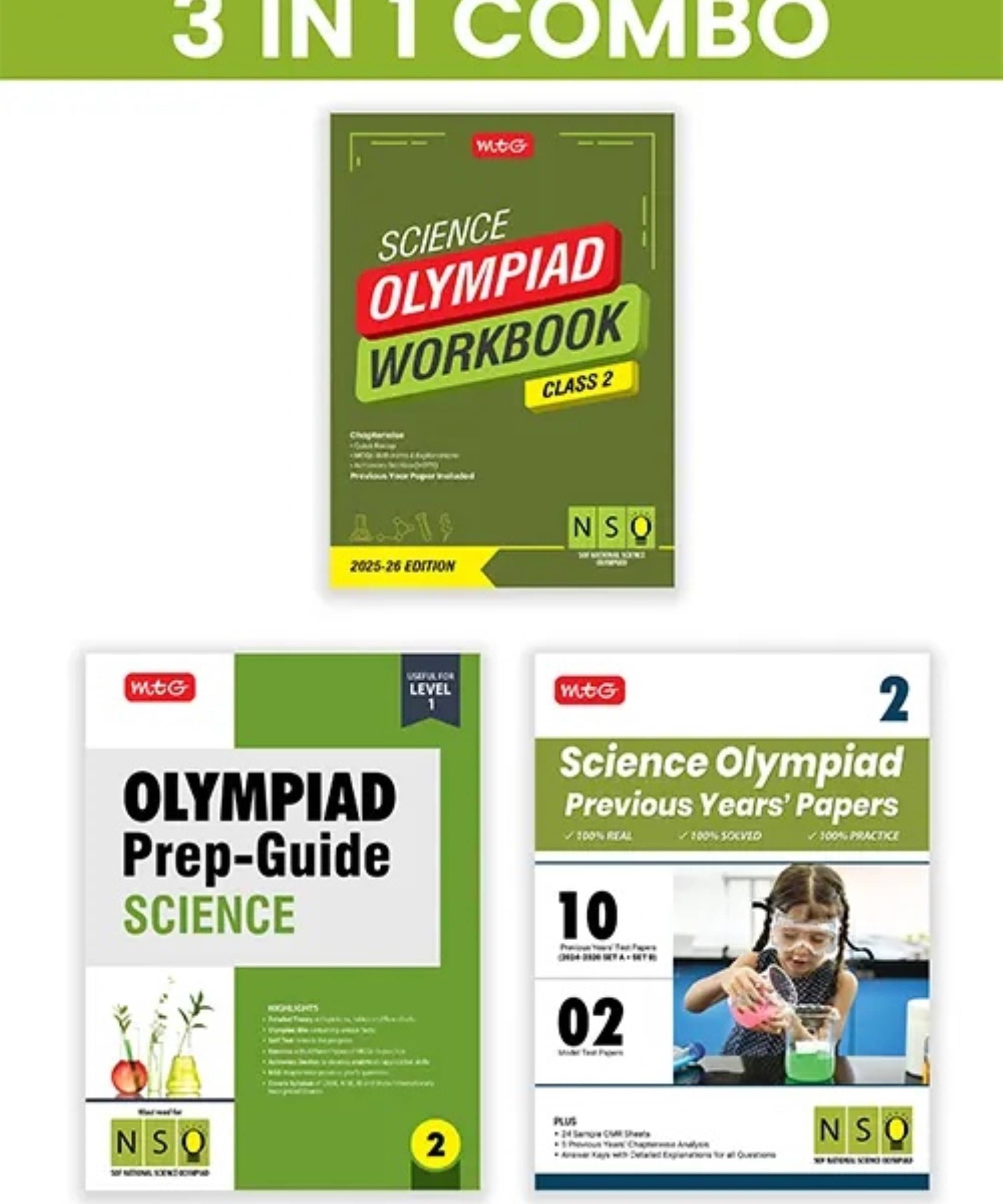 MTG Class-2 National Science Olympiad (NSO) Workbook, Prep-Guide & Previous Years Papers (PYQs) with Mock Test Paper (Set of 3 Books) - SOF Olympiad Books For 2025-26 Exam MTG Class-2 National Science Olympiad (NSO) Workbook, Prep-Guide & Previous Years Papers (PYQs) with Mock Test Paper (Set of 3 Books) - SOF Olympiad Books For 2025-26 Exam